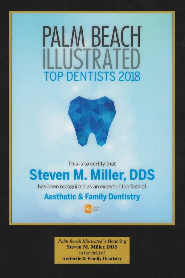 Steven Miller named top dentist 2018 by Palm Beach Illustrated. 